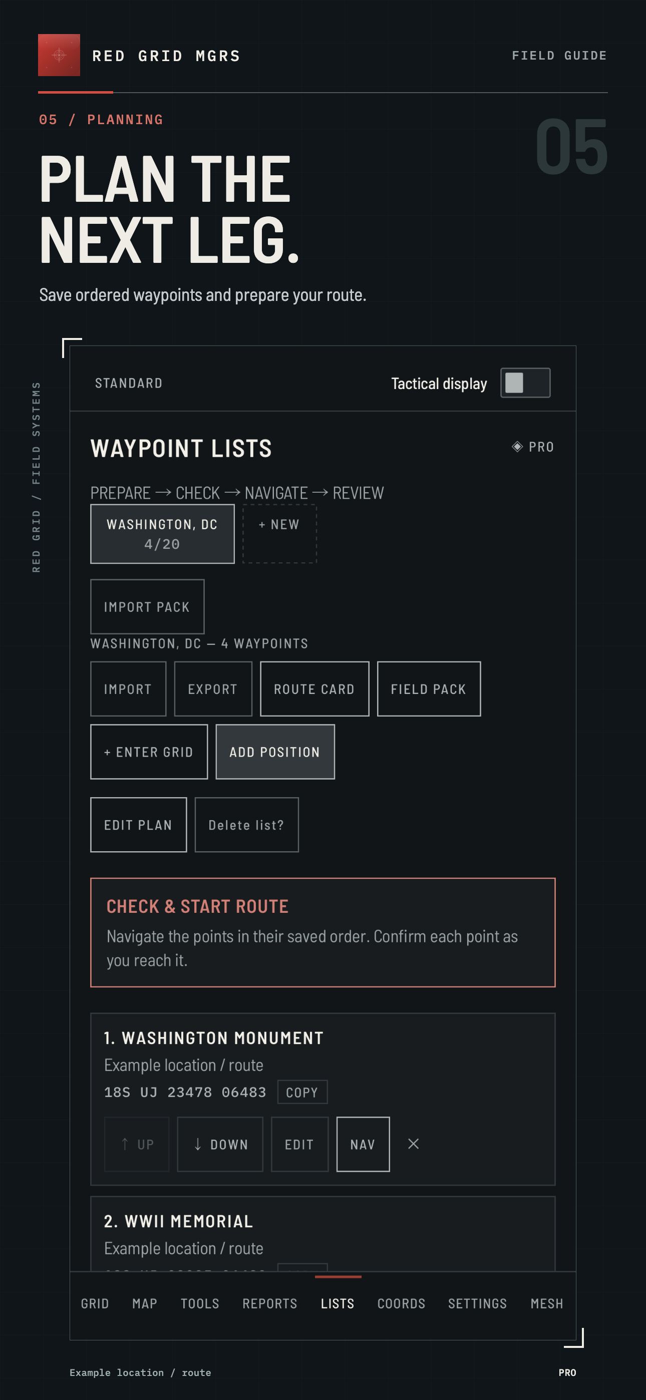 PLAN THE NEXT LEG. · PRO